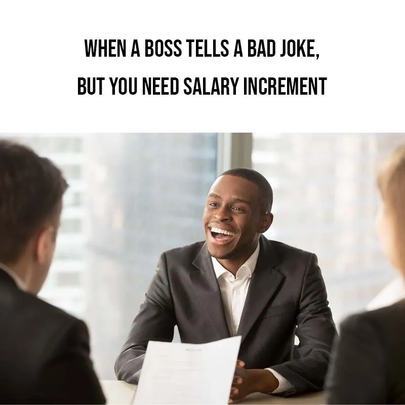 When a boss tell a bad joke meme